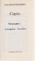 Galgóczi Erzsébet: Cogito. [Novellák.] (Aláírt.) (Budapest, 1981). Kozmosz Könyvek (Alföldi Nyomda, Debrecen). 276 + [4] p. Egyetlen kiadás. Dedikált: ,,Szeretettel: Galgóczi Erzsi". Reich Károly színes rajzával illusztrált kiadói kartonkötésben. Jó példány.