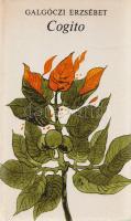 Galgóczi Erzsébet:
Cogito. [Novellák.] (Aláírt.)
(Budapest, 1981). Kozmosz Könyvek (Alföldi Nyomda...