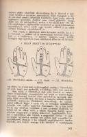 Kosutány István:
Tudományos gyakorlati kéz-tan. Diagnózis és prognózis a kézből. Orvosok, tanítók, ...
