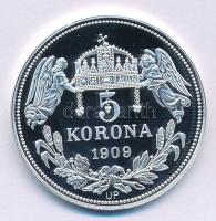 DN "Királyi koronák - Rudolf / 5 korona 1909" Ag emlékérem tanúsítvánnyal (20g/0.999/38,61...