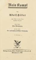 Hitler, Adolf: Mein Kampf. Zwei Bände in einem Band. Ungekürzte Ausgabe. [Harcom. A teljes mű egy kötetben.] München, 1933, Verlag Franz Eher Nachfolger G.m.b.H. (Leipzig, Spamer A.G.-ny.), XXVI+(6)+781+(9) p. Korabeli aranyozott egészvászon-kötésben, a gerincnél sérült, foltos borítóval, helyenként foltos lapokkal.