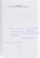 Péter H. Mária:
Az erdélyi gyógyszerészet magyar vonatkozásai. (Dedikált.)
Kolozsvár, 2002. Erdély...