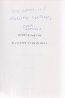 Faludy, [George] György: My Happy Days In Hell. Translated by Kathleen Szász. (Dedikált.) (Budapest, 2002). Forever Kiadó Kft. (Print Kódex Nyomda, Orosháza). 410 p. Dedikált: ,,Sok szeretettel Faludy György. 2004. április 2." Faludy György sajátos humorú önéletrajzi regénye [Pokolbeli víg napjaim] először 1962-ben jelent meg, a londoni magyar emigráció jeles kiadójánál, az André Deutsch Publishingnál. Fűzve, színes, illusztrált kiadói borítóban. Jó példány.