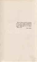 Ady Endre:
A magunk szerelme. Versek.
(Budapest), 1913. Nyugat Irodalmi és Nyomdai Rt. 120 p. Első...