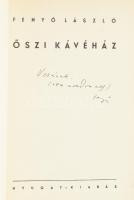 Fenyő László: Őszi kávéház. A szerző, Fenyő László (1902-1945) költő, műfordító, kritikus által DEDI...