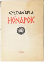 Gy. Szabó Béla: Hónapok. Gy. Szabó Béla (1905-1985) fametszetei. (DEDIKÁLT). (Kolozsvár, 1973), Dacia. Kiadói papírkötésben, kissé sérült, foltos borítóval, részben foltos lapokkal (lapméret: 42x30 cm). A művész által DEDIKÁLT példány.