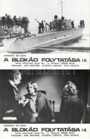 ,,A blokád folytatása" című szovjet film jelenetei és szereplői, 11 db produkciós filmfotó (vitrinfotó, lobbyfotó) nyomdatechnikával sokszorosítva kartonpapírra, egyoldalas nyomással, a használatból eredő (esetleges) kisebb hibákkal, 18x24 cm