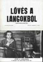 ,,Lövés a lángokból" című szovjet film jelenetei és szereplői, 18 db vintage produkciós filmfotó (vitrinfotó, lobbyfotó) ezüst zselatinos fotópapíron, a használatból eredő (esetleges) kisebb hibákkal, + hozzáadva egy szöveges kisplakát, 18x24 cm