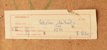 Schéner Mihály (1923-2009): Csendélet. Olaj, farost. Jelzett. Hátoldalán Schéner MIhály rajzával, au...