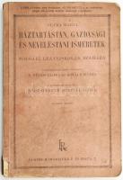 Clima Mária: Háztartástan, gazdasági és neveléstani ismeretek. Polgári leányiskolák számára. A háztartási részt átdolgozta K. Tüdős Ilona és Kovács Mária. A neveléstani részt írta: Sebestyénné Stetina Ilona. Bp., ,Lampel R. (Wodianer F. és Fiai) Rt., 138 p. Kiadói papírkötés, sérült, kissé hiányos borítóval és gerinccel, foltos borítóval, kissé foltos lapokkal, ceruzás bejegyzésekkel.