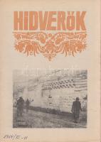 Hídverők. Szemle. Felelős kiadó: Alföldi Géza. Megjelenik havonta kétszer. XI. évfolyam 1-24. szám. ...