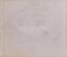 Csokonai Vitéz Mihály:
A csókok. Egy történet az arany időből, négy könyvben. (Számozott.)
(Békésc...