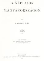 Balogh Pál: A népfajok Magyarországon és A Népfajok Magyarországon című dolgozat térkép-mellékletei....