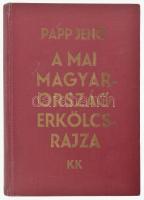 Papp Jenő: A mai Magyarország erkölcsrajza. Korunk kritikája 1918-1933. Bp., 1934, Káldor (Világosság-ny.), 276 p. Kiadói aranyozott egészvászon-kötés, néhány kissé sérült lappal, az elülső szennylap kijár.