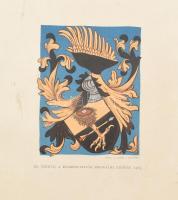 Magyar czímeres emlékek. - Monumenta Hungariae Heraldica. Közli: Fejérpataky László II. füzet
Bp., ...