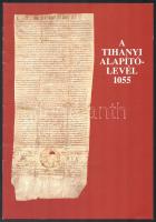 2004 A tihanyi alapítólevél 1055. Eredeti latin és magyar fordítása 8 p.