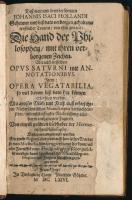 [Alkímia] (Johann Isaac Hollandus) Johannis Isaci Hollandi: Geheimer und biß dato verborgen gehaltener trefflicher Tractat, von ihm genant: Die Hand der Philosophen. Frankfurt, 1667, Thom. Matthiae Götzens (Thomas Matthias Götze), 160 p. Első kiadás! Ritka, korai alkimista munka. Német nyekven. Számos szövegközti színezett fametszetű és fekete-fehér fametszetű ábrával. Gerincén sérült korabeli egészbőrkötésben, az előzéklapokon, különböző nyelvű, korabeli bejegyzésekkel, ábrákkal, titkosírás abc-vel, a címlap restaurált, valamint néhány lap kissé restaurált, két lap hiánnyal (7/8., 9/10.)  / First edition! A rare early alchemical work. 160 p. In German language. With numerous intertextual colored woodcut illustrations. Damaged on the spine in contemporary leather binding, on the front pages, with contemporary inscriptions in different languages, figures, cipher with abc, two pages lost (7-8.,9-10.) The title page and some pages are slightly restored.