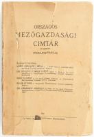 Országos Mezőgazdasági Címtár. IV. kötet. Tiszajobbpartja Szerk.: Vitéz Czeglédy Béla, Dr. Gesztelyi Nagy László, Kiss Elemér, Kulin István, Dr. Ormándy János. Kaposvár, Kultura Könyvnyomda, VI+576+52 p. Kiadói sérült papírborítóval