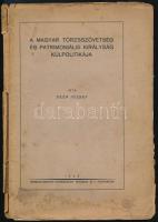 Deér József: A magyar törzsszövetség és patrimoniális királyság külpolitikája. Kaposvár, 1928. Somogymegyei Keresztény ny. 162 l. Kiadói papírborítóban, sérült borító