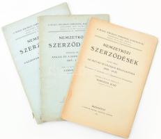 Nemzetközi Szerződések 1-3. Összeállította és fordította Horváth Jenő Bp., 1921 Magy. Külügyi Társaság kiadványai. Nemzetközi Jogi Osztály. 1. Az 1815-iki statusquo megalkotása 1809-1925, 2: Anglia és a Szent Szövetség : 1815-1848, 3.: A középeurópai kérdés rendezése 1848-1871. 191p. Három kötetben. Kiadói papírborítóval, az első kötet borítója hiányzik. Ritka!