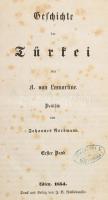 Lamartine, Alphonse von Geschichte der Türkei .1-2, 5-6 kötetek két kötetben. Wien, 1854. Wallishaus...