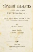 Secondo Franco: Népszerű feleletek a religio ellen intézett megtámadásokra II. kötet Veszprém, 1869, Ramazetter Károly. Korabeli félvászon kötésben 465p.