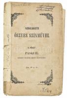 Szigligeti [Ede] öszves színművei. V. füzet. Pasquil Eredeti vígjáték három felvonásban. [Pest] 1847, szerzői - (Beimel József). 87 p. Kiadói, foltos, papírborítóban, Lapok kijárnak.