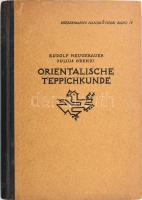 Neugebauer, R(udolf) - Orendi, J(ulius): Handbuch der Orientalischen Teppichkunde. Leipzig, 1923. Verlag von Karl W. Hiersemann. XII. 246 l. 3 sztl. lev. XVI+(1) tábla (ebből 16 színes), 1 térkép (kihajtható). /Hiersemanns Handbücher Band IV./ Kiadói, festett egészvászon kötésben. Keleti szőnyegek átfogó bemutatása