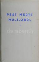 Pest megye múltjából. Tanulmányok. Szerk.: Keleti Ferenc, Lakatos Ernő, Makkai László. Bp., 1965, Pest Megye Tanácsa. 459+(1) p. + 2 (kihajtható táblázatok) t.+ 2 térkép-melléklet. Kiadói nyl-kötés,