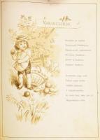 Pósa Lajos: Az aranytollu madár nótái. Gyermekversek. Elischer Lajos eredeti rajzaival. Bp., [1888.]...