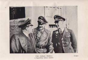 Forell, Fritz von:
Mölders. (Fordította Szentgyörgyi Ede.)
(Budapest), [1942]. Danubia Könyvkiadó ...