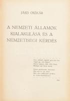 Jászi Oszkár: A nemzeti államok kialakulása és a nemzetiségi kérdés. [Bp.,1912, Grill Károly], XVI+544 p. Első kiadás. Átkötött félvászon-kötés, címlaphiánnyal.