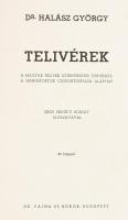 Halász György: Telivérek. A magyar telivér lótenyésztés története a ménimportok csoportosítása alapj...