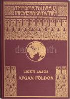 Ligeti Lajos (1902-1987): Afgán földön. Magyar Földrajzi Társaság Könyvtára. Bp.,[1938], Franklin-Társulat, 219+3 p.+16 (kétoldalas fekete-fehér képtáblákkal) t. Szövegközti és egészoldalas térképekkel illusztrált. . Kiadói dúsan aranyozott egészvászon sorozatkötésben. nagyon szép állapotban!