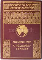 Cholnoky Jenő (1870-1950): A Földközi-tenger. A Magyar Földrajzi Társaság Könyvtára. Bp., [1939], Franklin-Társulat, 184+2 p.+ 20 t. (kétoldalas, fekete-fehér képtáblák). Szövegközi és egészoldalas ábrákkal és térképekkel. Kiadói dúsan aranyozott egészvászon sorozatkötésben. nagyon szép állapotban!