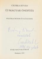 Csurka István: Új magyar önépítés. Politikai írások és előadások. A szerző, Csurka István (1934-2012...