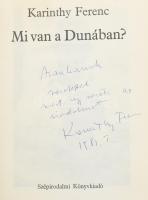 Karinthy Ferenc: Mi van a Dunában. Bp., 1980. Szépirodalmi. Kiadói vászon kötésben, papír védőborító...