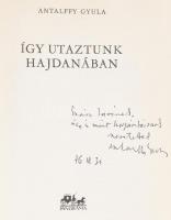 Antalffy Gyula:Így utaztunk hajdanában. Bp., 1975. Panoráma. Kiadói vászon kötésben, papír védőborít...