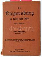 Die Riegersburg in wort und Bild. Ein Führer. Von Franz Stallinger Forstverwalter d.R.. Mit Illustrationen nach photographischen Aufnahmen von I. Ederer (Offendorf), Franz Wagnes und Otto R. Kowalski und 3 Kartenskizzen. Verlagsbuchhandlung Styria Graz und Wien / Riegersburg Castle postcard booklet. 62 pg.