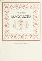 Jókai Anna: Magyar. Bp., 1992. Magyar írószövetség. Kiadói papírborítóval90 + (6)p. Sorszámozott 192/500. DEDIKÁLT!