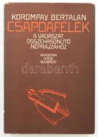 Korompay Bertalan: Csapdafélák, a vadászat összehasonlító néprajzához, második, változatlan kiadás. Bp., 1984, Akadémiai Kiadó. Kiadói vászon kötésben, papír védőborítóval.