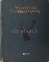 1930 Nimród vadászújság teljes XVIII. évfolyam teljes évfolyam, korabeli festett, kissé kopott vászon kötésben.