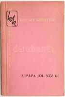A pápa jól néz ki. Kincses Könyvtár. Bukarest, 1960, Állami Irodalmi és Művészeti Kiadó. Kiadói papírkötés, kissé gyűrődött gerinccel.