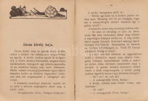 Az Én ujságom naptára az 1907. évre. Szerkesztette Pósa bácsi. Képekkel.
Budapest, [1906]. Singer é...