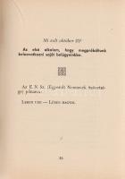 Humor a romok közt.
[Róma] Roma, 1957. Tipolitografia Adriana. 62 + [2] p. Első kiadás.
Az 1956-os...