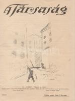 A Társaság. Szépirodalmi és társadalmi képes hetilap különszáma (1919. augusztus).
Budapest, 1919. ...