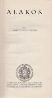 Kosztolányi Dezső:
Alakok. [Tárcák.] (Molnár C. Pál rajzaival.)
Budapest, [1929]. Királyi Magyar E...