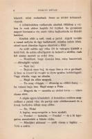 Fekete István:
Hajnal Badányban. Regény.
Budapest, (1942). Singer és Wolfner Irodalmi Intézet Rt. ...