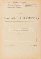 Igazságügyi statisztika. Jogerős birósági határozattal felelősségre vont vádlottak, 1969. év. XXI. évf. 1. sz., Bp., 1971, IM Birósági Főosztály Statisztikai Csoport. &quot;Hivatalos használatra!&quot; felirattal. Megjelent 400 példányban. Sokszorosított gépirat. Kiadói papírkötésben, kissé sérült gerinccel.