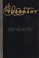 Élet és Tudomány. Munkások a tudományért - Tudósok a munkásokért. Felelős szerkesztő: Mariska Zoltán...
